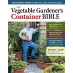 Vegetable Gardener's Container Bible – Hledejceny.cz