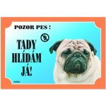 Dafiko Tabulka Mops – Zboží Dáma