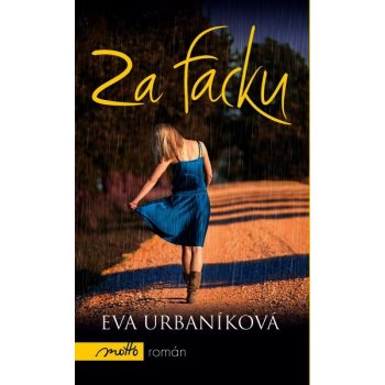 Za facku - Eva Urbaníková