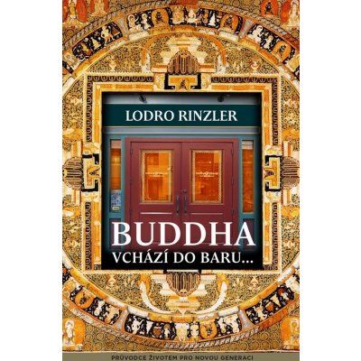 Buddha vchází do baru – Hledejceny.cz