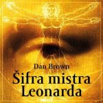 Šifra mistra Leonarda - Dan Brown – Zboží Mobilmania