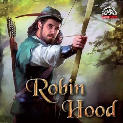 HOWARD PYLE / Various - Robin Hood - Audiokniha, 2017 CD