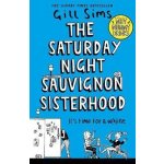 The Saturday Night Sauvignon Sisterhood - Sims Gill – Zboží Mobilmania