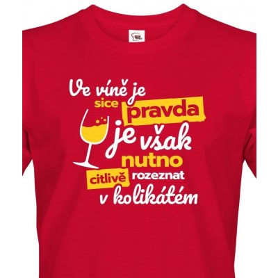 Bezvatriko pánské tričko Ve víně je sice pravda Canvas 0825 Červená – Hledejceny.cz