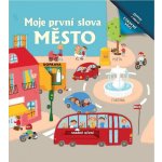 Moje první slova Město – Zboží Mobilmania