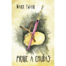 Princ a Chuďas - Mark Twain