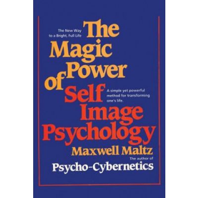 Magic Power of Self-Image Psychology – Zboží Mobilmania