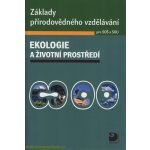 Ekologie a životní prostředí zákl. př. vz. pro SOŠ – Hledejceny.cz