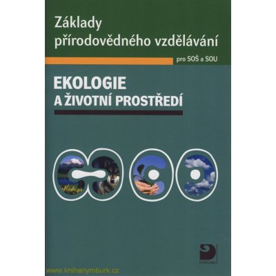 Ekologie a životní prostředí zákl. př. vz. pro SOŠ – Zboží Mobilmania