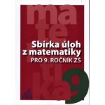 Sbírka úloh z matematiky pro 9 ročník ník ZŠ – Hledejceny.cz