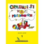 Opakuji si o prázdninách 1 - Knížka pro děti, které ukončily 1. ročník základní školy - František Šilar, Věra Krumphanzlová – Zboží Dáma
