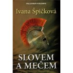 Slovem a mečem – Hledejceny.cz