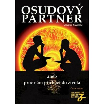 Osudový partner - Blechová Zdenka, Brožovaná vazba paperback – Hledejceny.cz