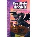 Krotitelé draků Povinná četba – Sleviste.cz