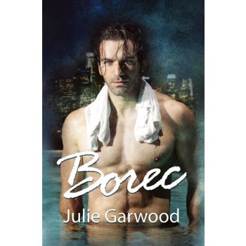 Borec - Julie Garwood