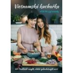 Vietnamská kuchařka od Bé Há a její maminky – Hledejceny.cz