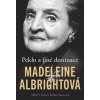 Kniha Peklo a jiné destinace - Madeleine Albright