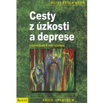 Cesty z úzkosti a deprese – Hledejceny.cz