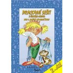 Český jazyk 3.r. Pracovní sešit 2.díl - Potůčková Jana,RNDr. Vladimír Potůček – Sleviste.cz