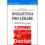 Angličtina pro lékaře - Manuál pro praxi - Joy Parkinson – Zbozi.Blesk.cz