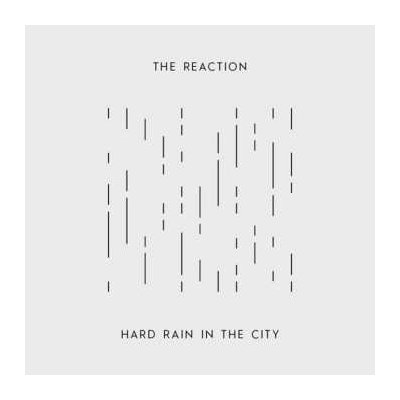 The Reaction - Hard Rain In The City SP – Zboží Mobilmania