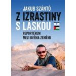 Z Izrastiny s láskou - Jakub Szántó – Zboží Mobilmania