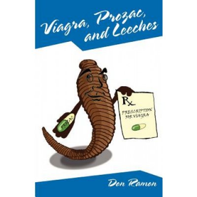 Viagra, Prozac, and Leeches – Zboží Dáma