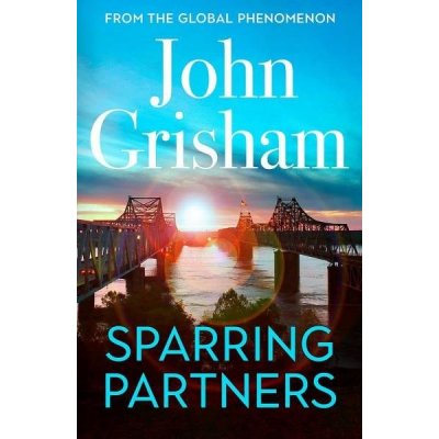 Sparring Partners - John Grisham – Zboží Mobilmania