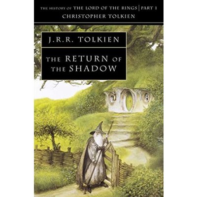 The Return of the Shadow - C. Tolkien, J. Tolkien – Hledejceny.cz