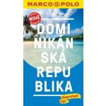 Dominikánská republika průvodce Marco Polo nová edice - Gesine Froeseová