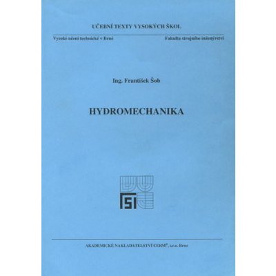 Hydromechanika - František Šob – Hledejceny.cz