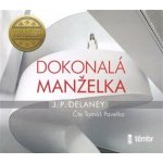 Dokonalá manželka - Delaney J. P. – Sleviste.cz