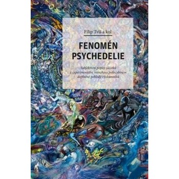 Fenomén psychedelie - Otto Placht