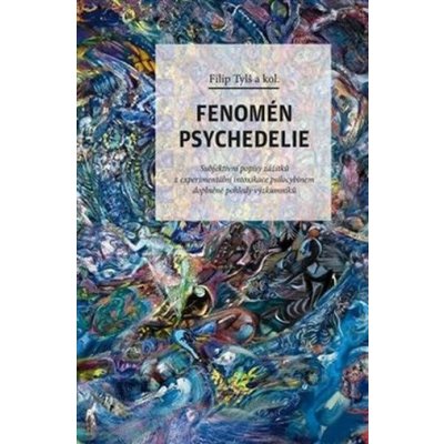 Fenomén psychedelie - Otto Placht – Zboží Mobilmania