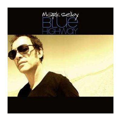 Selby Mark - Blue Highway CD – Zbozi.Blesk.cz