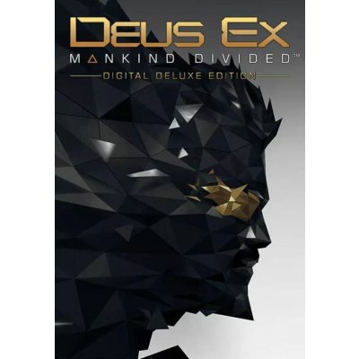 Deus Ex Mankind Divided (Deluxe Edition)