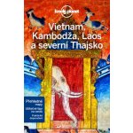 Vietnam Kambodža Laos a severní Thajsko Lonely Planet – Zboží Dáma
