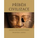 Příběh civilizace - Vzestup a pád stavitelů pyramid - Bárta Miroslav