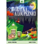 Zvířátka a loupežníci – Hledejceny.cz