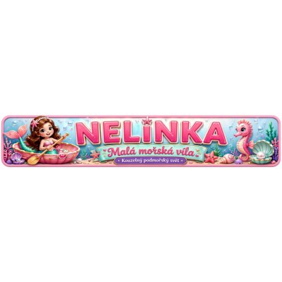 Bezvadary.cz | Dětská cedulka se jménem a motivem mořské víly 20x4,2 cm / PVC plast 3mm / bez přísavek dz14 – Hledejceny.cz