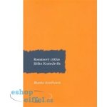 Románový cyklus Jiřího Kratochvila - Blanka Kostřicová – Hledejceny.cz