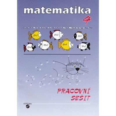 Matematika 4.roč PS Septima – Slapničková H., Čmolíková S – Zbozi.Blesk.cz