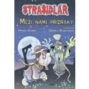 Strašidlář Mezi námi přízraky