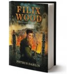 Filix Wood: Pouze nejslabší přežijí - Petrus Dahlin – Hledejceny.cz