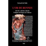 L'Or de Rennes, Signe: Rose+Croix: L'Enigme de Rennes-le-Chateau – Hledejceny.cz