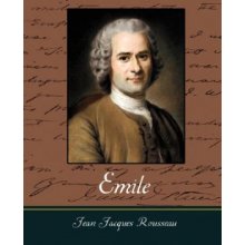 Jean-Jacques Rousseau - Emile