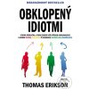 Kniha Obklopený idiotmi - Thomas Erikson