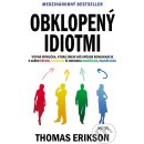Obklopený idiotmi - Thomas Erikson
