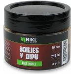Nikl Boilies v dipu Kill Krill - 20mm, 250ml – Zboží Dáma