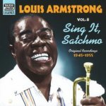 Armstrong, L. - Louis Armstrong Vol. 8 Sing It, Satchmo – Hledejceny.cz